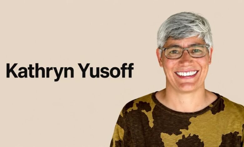 Kathryn Yusoff Biography